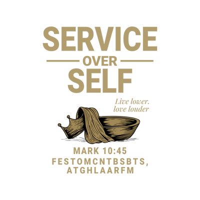 Live → Service humbles you for others.