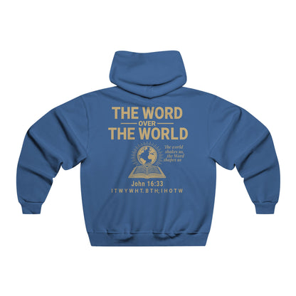 The Word Over the World Hoodie | Men’s Christian Sweatshirt | Faith-Based Apparel & Everyday Comfort