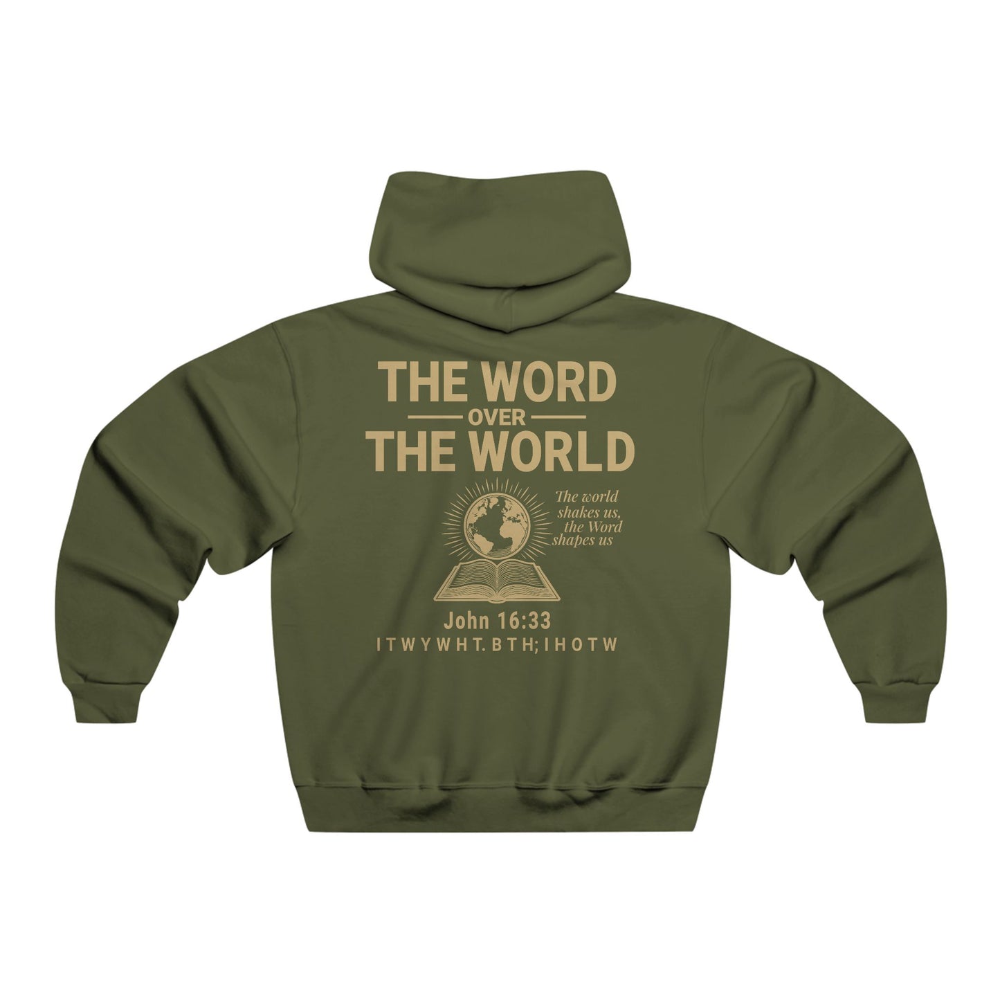 The Word Over the World Hoodie | Men’s Christian Sweatshirt | Faith-Based Apparel & Everyday Comfort