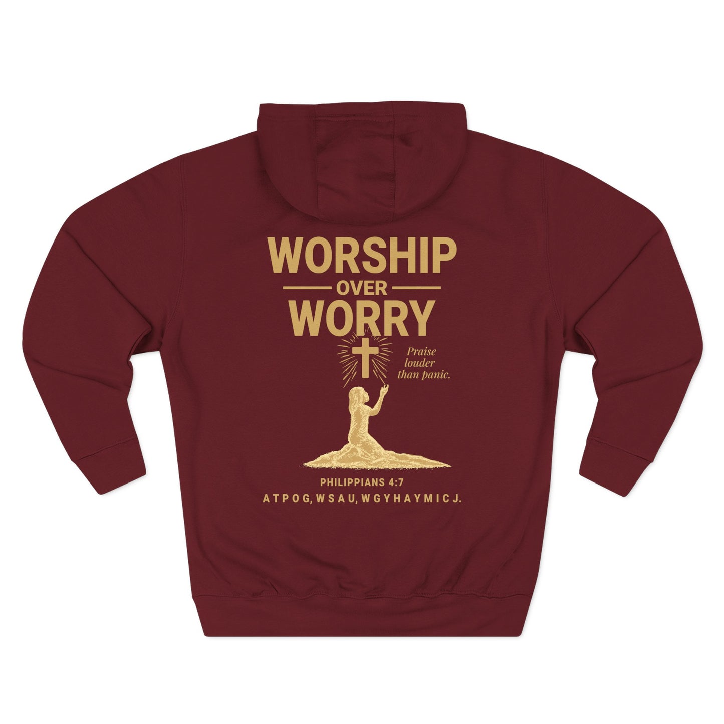 Worship Over Worry Hoodie - Cozy Fleece Sweatshirt for Faith, Prayer, Comfort, Gift for Religious Occasions, Spiritual Growth, [...]