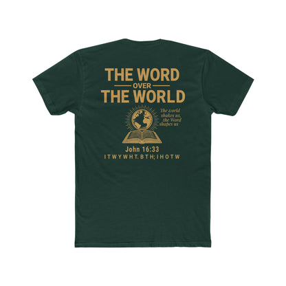 The Word Over the World | Unisex Christian T-Shirt | Faith-Inspired Apparel | Everyday Comfort & Gospel Conversation Starter
