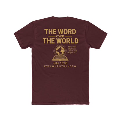 The Word Over the World | Unisex Christian T-Shirt | Faith-Inspired Apparel | Everyday Comfort & Gospel Conversation Starter