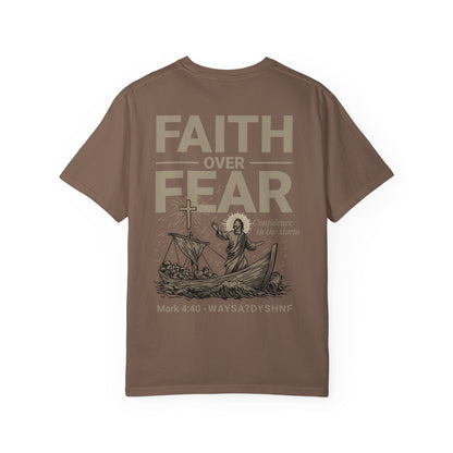 Faith Over Fear Unisex Christian T-Shirt | Gospel-Forward Apparel | Wear Your Witness