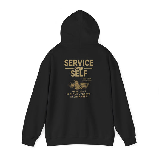 Service Over Self Hoodie | Unisex Christian Fleece Sweatshirt | Faith-Based Apparel & Gospel Conversation Starter