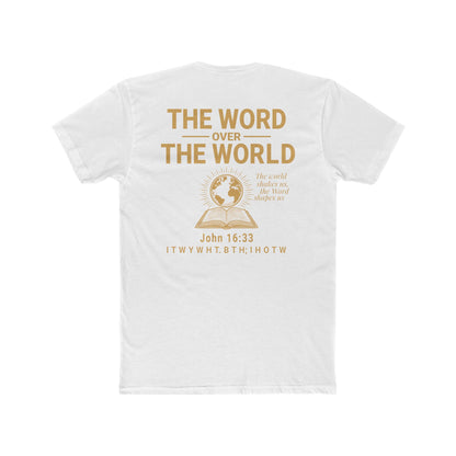 The Word Over the World | Unisex Christian T-Shirt | Faith-Inspired Apparel | Everyday Comfort & Gospel Conversation Starter