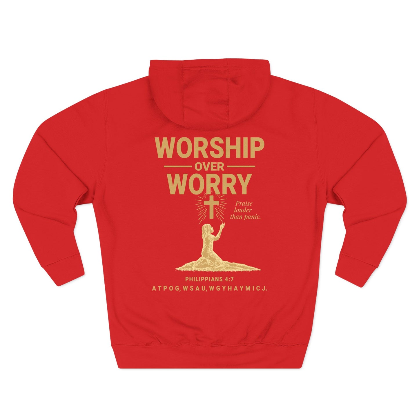 Worship Over Worry Hoodie - Cozy Fleece Sweatshirt for Faith, Prayer, Comfort, Gift for Religious Occasions, Spiritual Growth, [...]