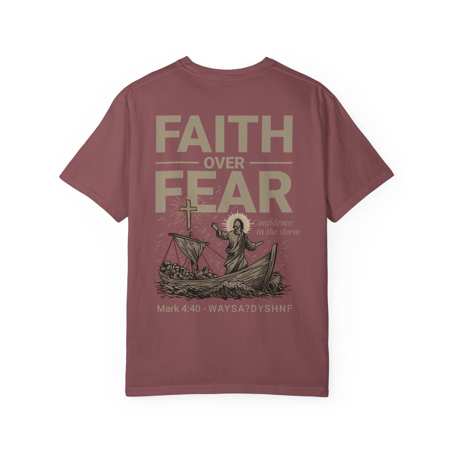 Faith Over Fear Unisex Christian T-Shirt | Gospel-Forward Apparel | Wear Your Witness