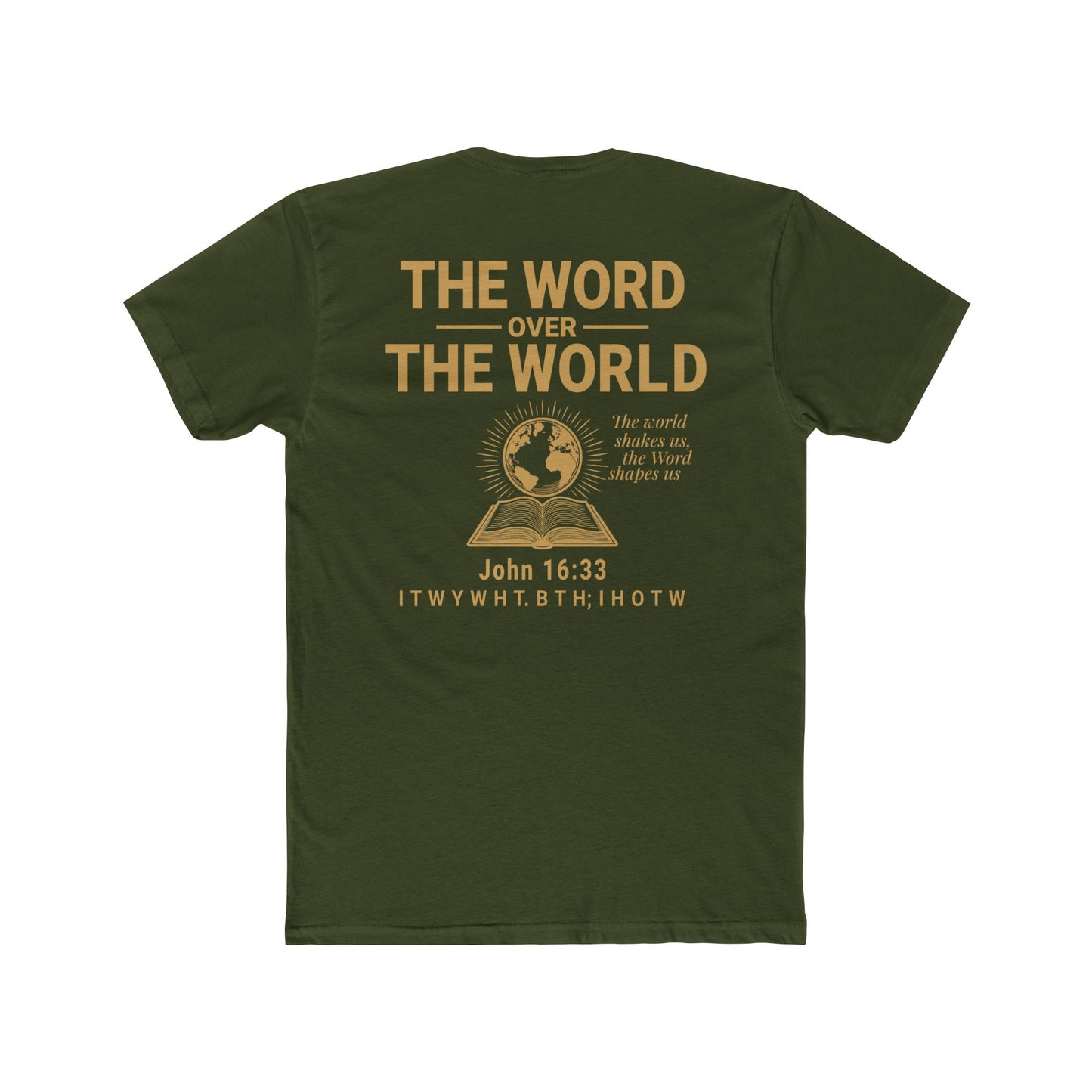 The Word Over the World | Unisex Christian T-Shirt | Faith-Inspired Apparel | Everyday Comfort & Gospel Conversation Starter