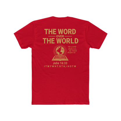 The Word Over the World | Unisex Christian T-Shirt | Faith-Inspired Apparel | Everyday Comfort & Gospel Conversation Starter