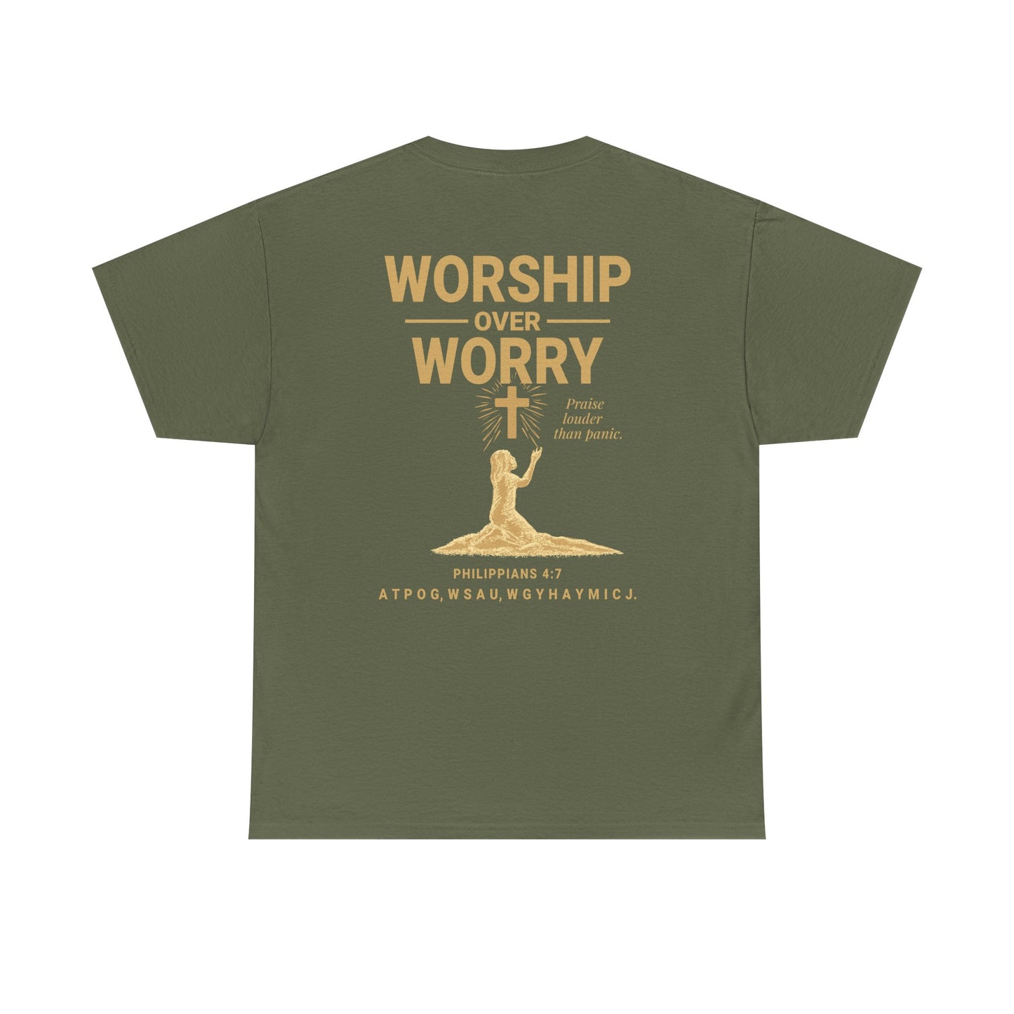 Worship Over Worry T-Shirt | Unisex Heavy Cotton Christian Tee | Faith-Based Apparel & Everyday Comfort