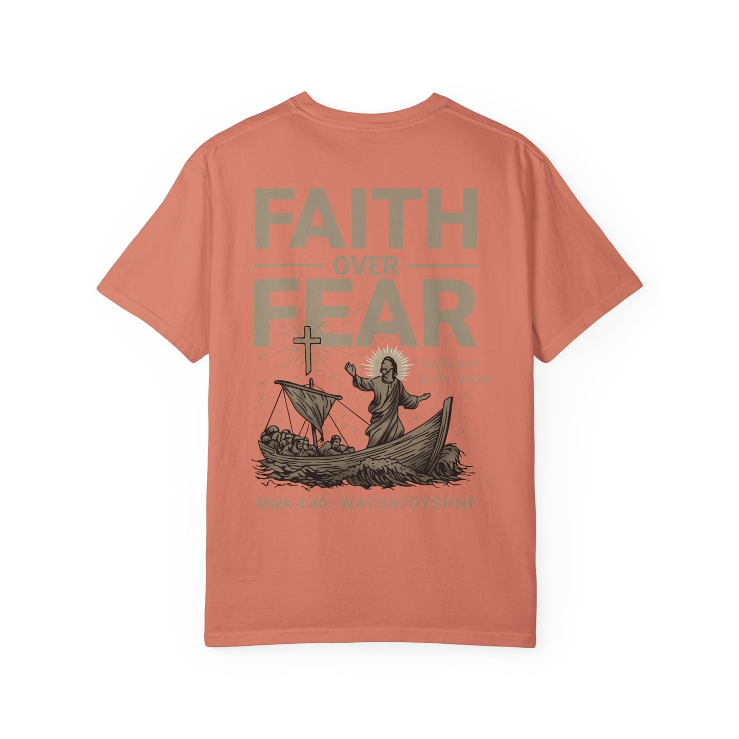 Faith Over Fear Unisex Christian T-Shirt | Gospel-Forward Apparel | Wear Your Witness