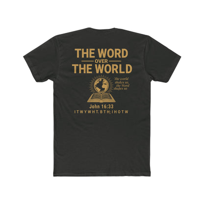 The Word Over the World | Unisex Christian T-Shirt | Faith-Inspired Apparel | Everyday Comfort & Gospel Conversation Starter