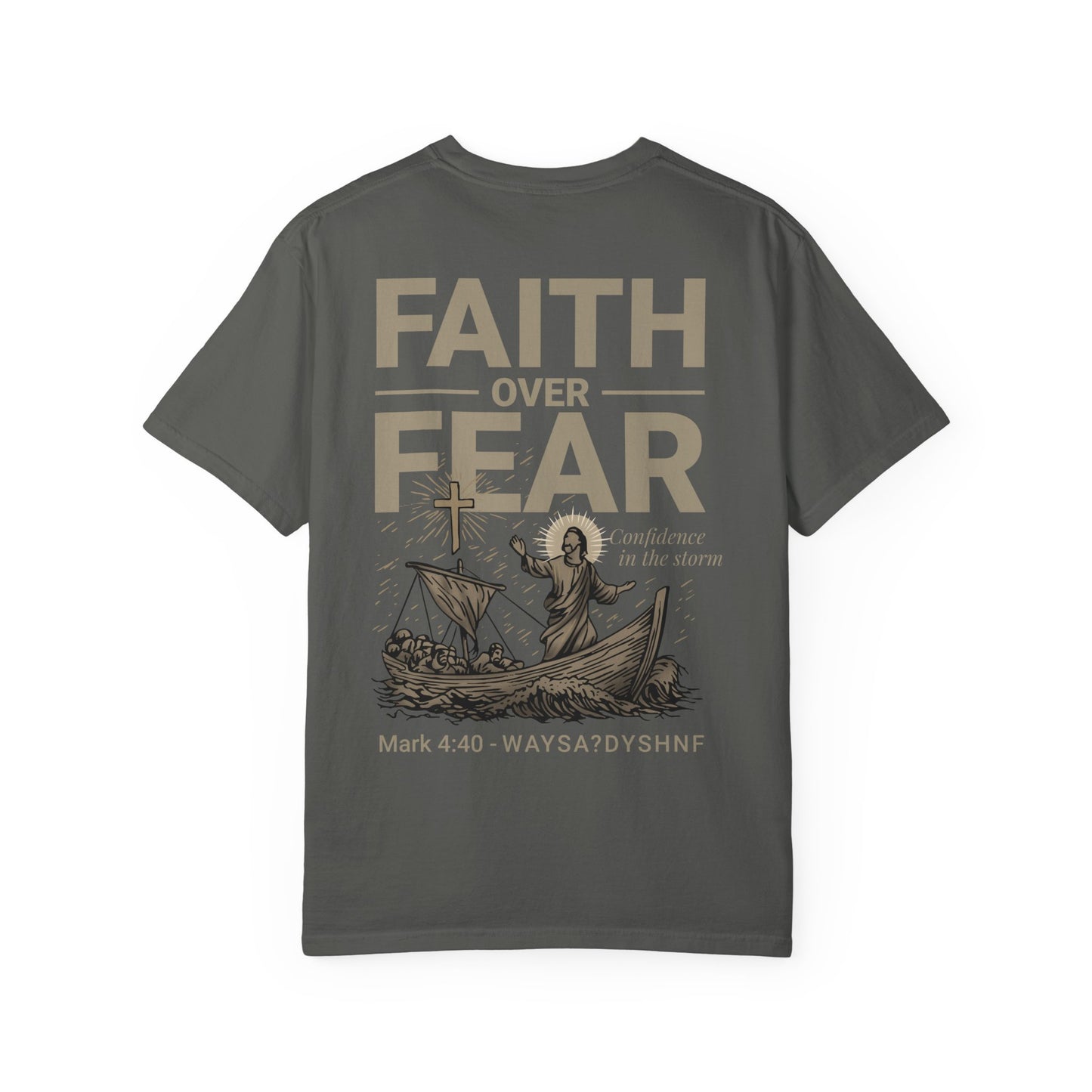 Faith Over Fear Unisex Christian T-Shirt | Gospel-Forward Apparel | Wear Your Witness