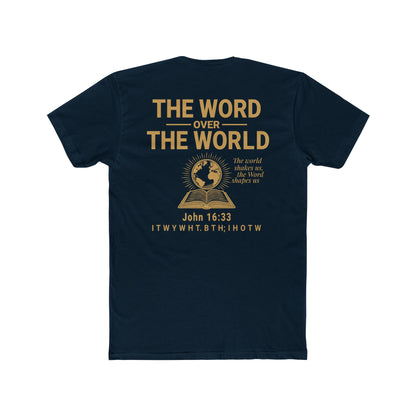 The Word Over the World | Unisex Christian T-Shirt | Faith-Inspired Apparel | Everyday Comfort & Gospel Conversation Starter