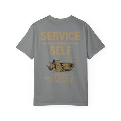 Service Over Self T-Shirt | Unisex Garment-Dyed Christian Tee | Faith-Based Apparel & Everyday Witness